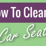 Our Guide to Cleaning a Car Seat