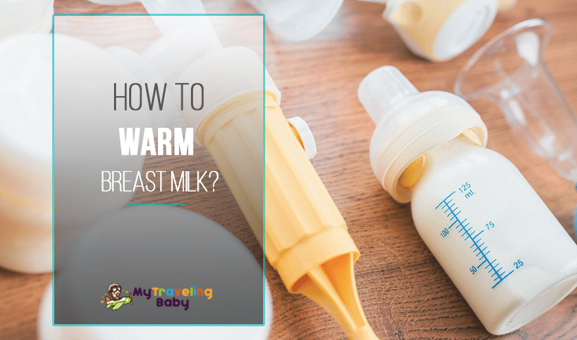 How to Warm Breast Milk