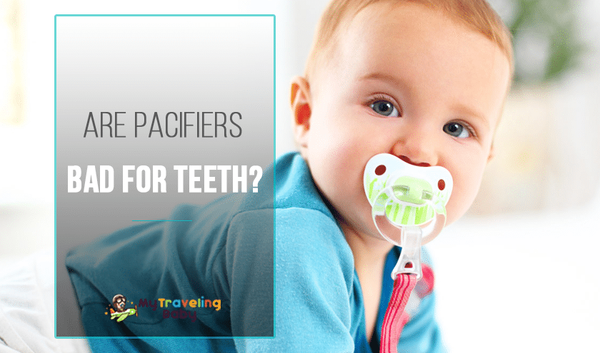 Are Pacifiers Bad For Teeth