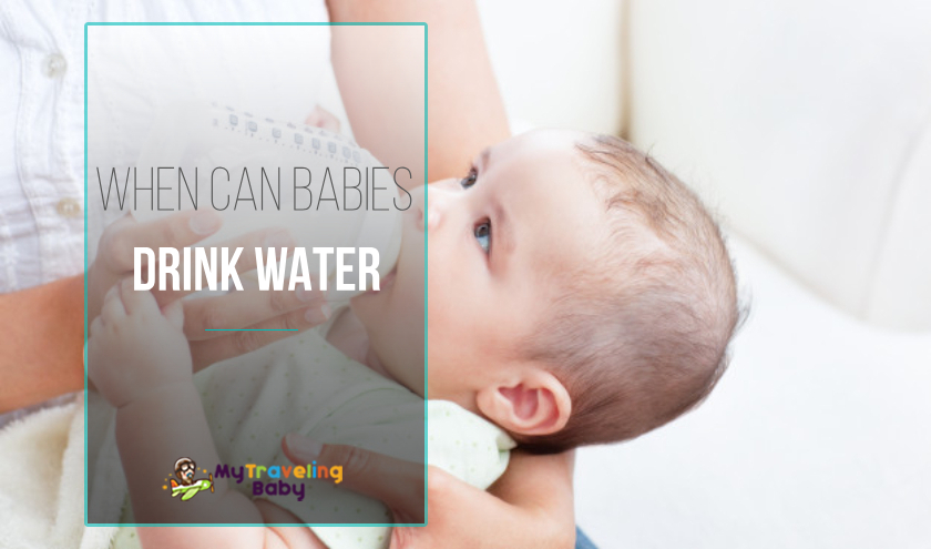 When Can Babies Drink Water Featured Image
