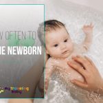 How Often To Bathe Newborn Featured Image