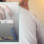 Early pregnancy symptoms and signs featured image