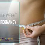 Loosing Weight During Pregnancy Featured Image