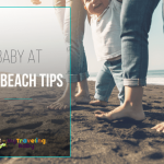 taking baby to the beach tips