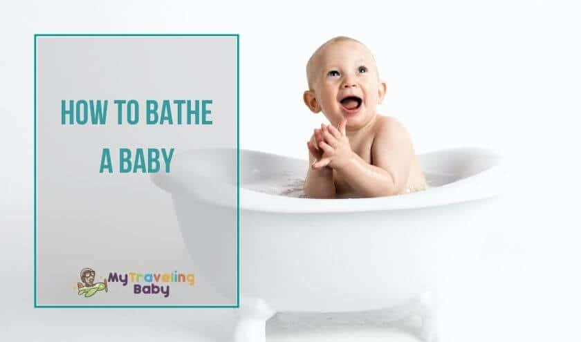 How to bathe a baby
