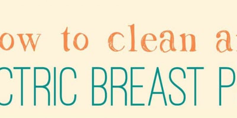 How to Clean an Electric Breast Pump?