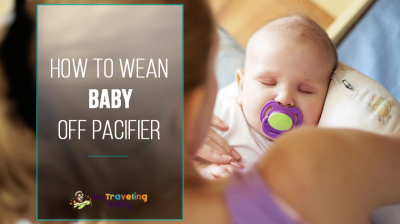 How to Wean Baby Off Pacifier